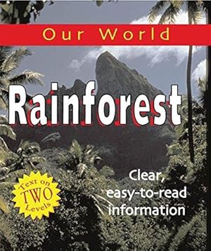 Bild des Verkufers fr Our World: Rainforests zum Verkauf von WeBuyBooks