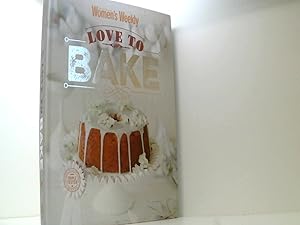 Image du vendeur pour Love To Bake (The Australian Women's Weekly) mis en vente par Book Broker
