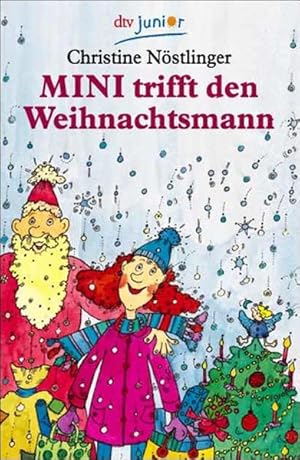 Bild des Verkufers fr Mini trifft den Weihnachtsmann zum Verkauf von Gerald Wollermann