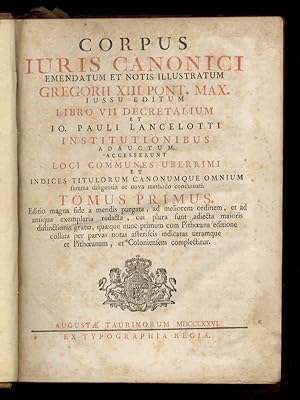 Corpus iuris canonici emendatum et notis illustratum Gregorii XIII Pont Max. Iussu editum libro V...