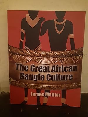 Imagen del vendedor de The Great African Bangle Culture a la venta por Temple Bar Bookshop