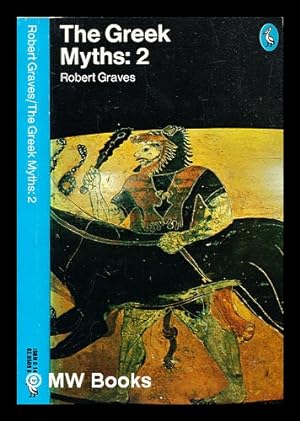 Seller image for The Greek myths Vol. 2 / Robert Graves for sale by MW Books