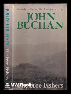 Seller image for The Free Fishers / John Buchan for sale by MW Books