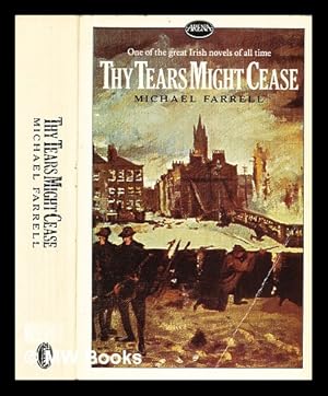 Seller image for Thy tears might cease / Michael Farrell for sale by MW Books