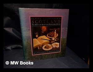 Immagine del venditore per Claire Macdonald's Scotland : the best of Scottish food and drink / with photographs by John Ferro Sims venduto da MW Books