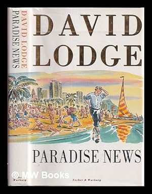 Seller image for Paradise news : a novel / David Lodge for sale by MW Books