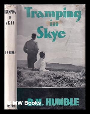 Seller image for Tramping in Skye / by B. H. Humble for sale by MW Books