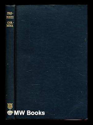 Imagen del vendedor de Sexti Properti Carmina / recognovit brevique adnotatione critica instruxit E.A. Barber a la venta por MW Books