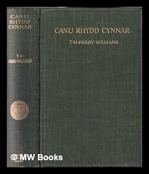 Imagen del vendedor de Canu rhydd cynnar / casglwyd a golygwyd gan T.H. Parry-Williams a la venta por MW Books