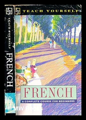 Immagine del venditore per French: a complete course for beginners venduto da MW Books