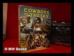 Bild des Verkufers fr Cowboys of the sky / Gilles Lhote & Jeff Clyman zum Verkauf von MW Books