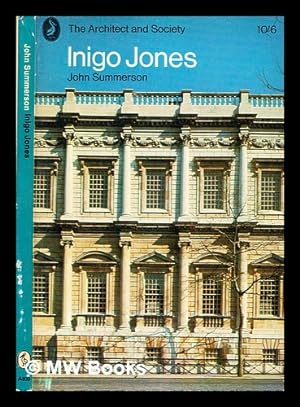 Seller image for Inigo Jones / by John Summerson for sale by MW Books