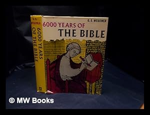 Immagine del venditore per 6000 years of the Bible. / [English translation by Margaret Shenfield venduto da MW Books