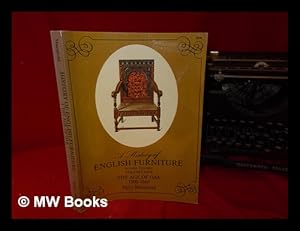 Bild des Verkufers fr A history of English furniture. Vol. 1 The age of oak, 1500-1660 / by Percy Macquoid zum Verkauf von MW Books