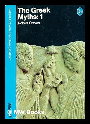 Seller image for The Greek myths, Vol. 1 / Robert Graves for sale by MW Books