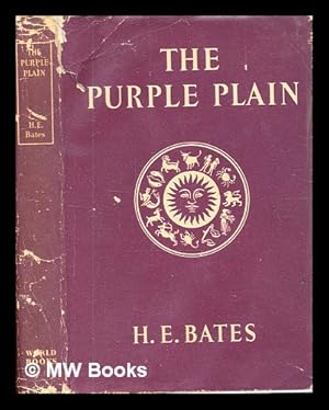 Imagen del vendedor de The purple plain / H.E. Bates. a la venta por MW Books