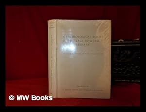 Seller image for Ornithological books in the Yale University Library : including the library of William Robertson Coe / compiled by S. Dillon Ripley and Lynette L. Scribner. for sale by MW Books