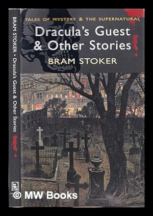 Immagine del venditore per Dracula's guest and other stories. / Bram Stoker ; introduction by Anthony Lejeune venduto da MW Books