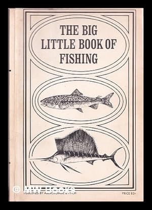 Seller image for The big little book of fishing for sale by MW Books