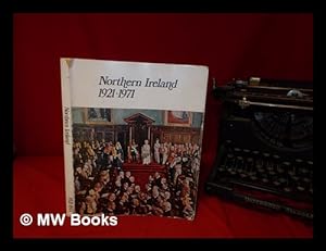 Seller image for Northern Ireland, 1921-1971 for sale by MW Books