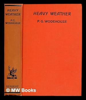 Seller image for Heavy weather / by P.G. Wodehouse for sale by MW Books