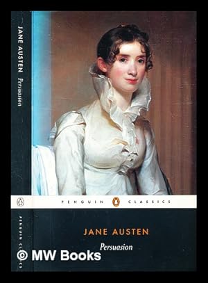 Imagen del vendedor de Persuasion / Jane Austen; edited with an introduction and notes by Gillian Beer a la venta por MW Books
