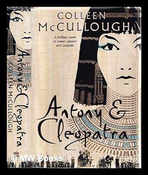 Seller image for Antony and Cleopatra / Colleen McCullough for sale by MW Books