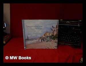 Seller image for Impressionists by the sea / John House ; with an essay by David Hopkin for sale by MW Books