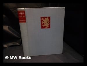 Seller image for A book of Scotland / by George Rowntree Harvey for sale by MW Books