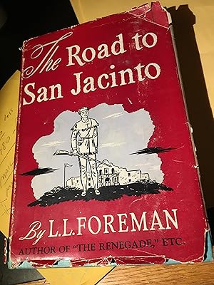 The Road to San Jacinto.