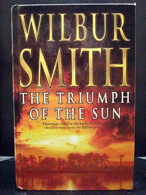 Imagen del vendedor de The Triumph of the Sun First Courtneys & Ballantynes a la venta por Booksalvation