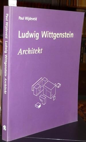 Bild des Verkufers fr Ludwig Wittgenstein. Architekt. (2. Auflage) zum Verkauf von Antiquariat Dwal