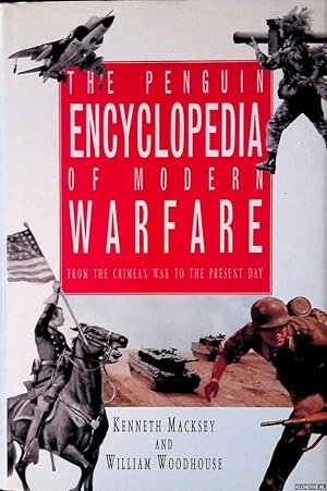 Bild des Verkufers fr The Penguin Encyclopedia of Modern Warfare 1850 to the Present Day zum Verkauf von Klondyke