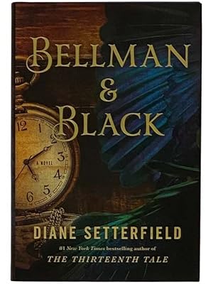 Imagen del vendedor de Bellman and Black: A Novel a la venta por Yesterday's Muse, ABAA, ILAB, IOBA