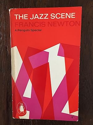 The Jazz Scene A Penguin Special S190