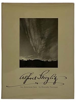 Seller image for Alfred Stieglitz: An American Seer for sale by Yesterday's Muse, ABAA, ILAB, IOBA