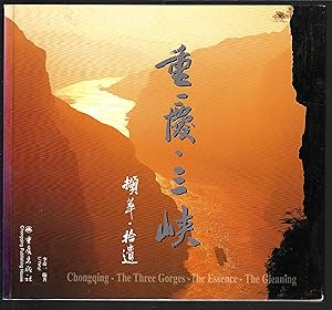 Chongqing - The Three Gorges - The Essence - The Gleaning