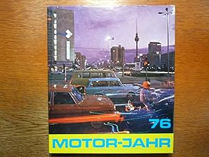 Motor-Jahr 76 - Eine internationale Revue.