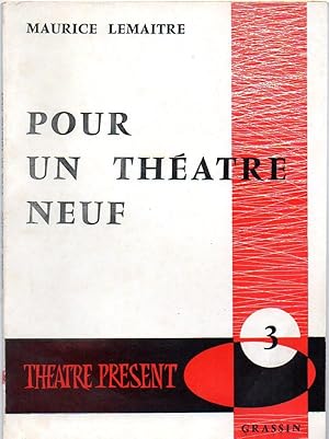 Pour un théâtre neuf