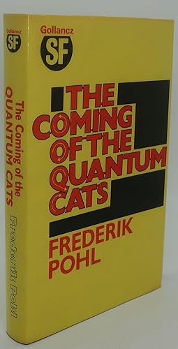 THE COMING OF THE QUANTUM CATS [Signed]