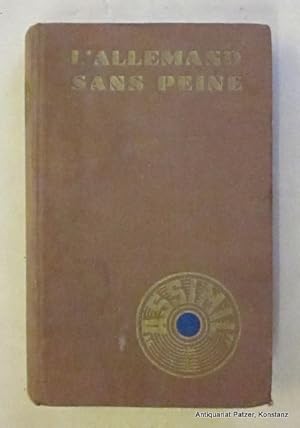 Image du vendeur pour L'allemand sans peine. Nouvelle dition. Paris, Assimil, (1963). Kl.-8vo. Mit zahlreichen Illustrationen von Pierre Soymier. VIII, 408 S. Or.-Lwd.; etwas fleckig. mis en vente par Jrgen Patzer