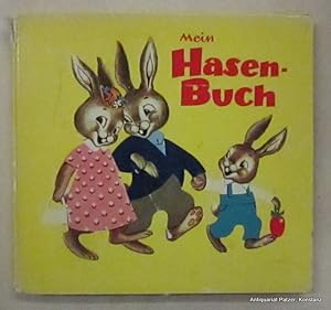 Mein Hasen-Buch. Wien, Breitschopf, 1962. Quer-kl.-4to. Mit farbigen, teils ganzseitigen Illustra...