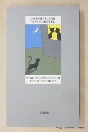 Bild des Verkufers fr Warum kssen sich die Menschen? Trink-Poesie und Katerphilosophie. gesammelt und als Scheffel-Lesebuch empfohlen von Klaus Oettinger u. Helmut Weidhase. Bottighofen, Libelle, 1992. Kl.-8vo. Mit Illustrationen. 180 S., 2 Bl. Illustrierter Or.-Kart (Rotraut Susanne Berner). (ISBN 3909081193). zum Verkauf von Jrgen Patzer