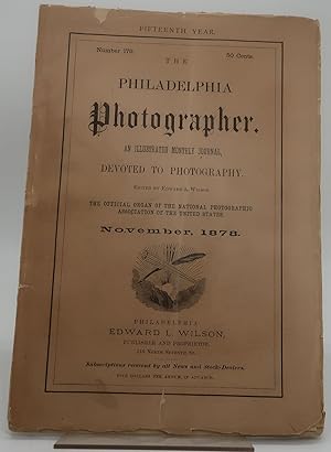 THE PHILADELPHIA PHOTOGRAPHER. AN ILLUSTRATED MONTHLY JOURNAL, DEVOTED TO PHOTOGRAPHY. [The Offic...