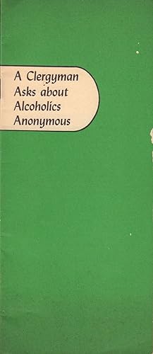 A Clergyman Asks about Alcoholics Anonymous (35M-10-61)