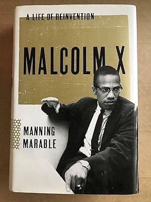 Malcolm X; a life of reinvention