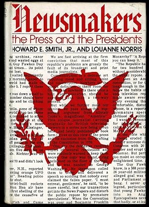 Seller image for Newsmakers: The Press and the Presidents for sale by Lazy Letters Books