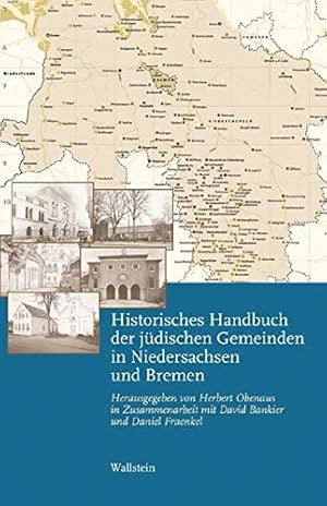 Bild des Verkufers fr Historisches Handbuch der jdischen Gemeinden in Niedersachsen und Bremen. Bd. 1 und 2. zum Verkauf von Plesse Antiquariat Minzloff