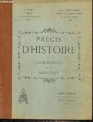Bild des Verkufers fr Prcis d'histoire du Comminges et du Nbouzan zum Verkauf von Le-Livre