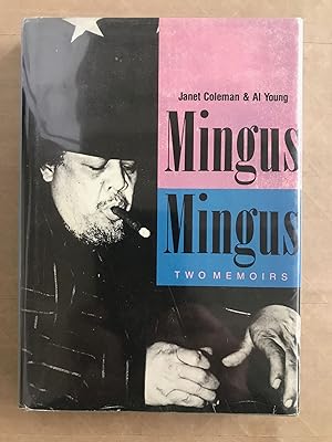 Bild des Verkufers fr Mingus/Mingus; two memoirs zum Verkauf von BIBLIOPE by Calvello Books